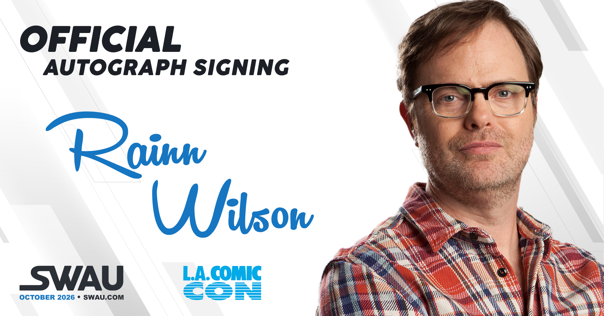 Rainn Wilson Autograph Signing - LACC 2026 - SWAU
