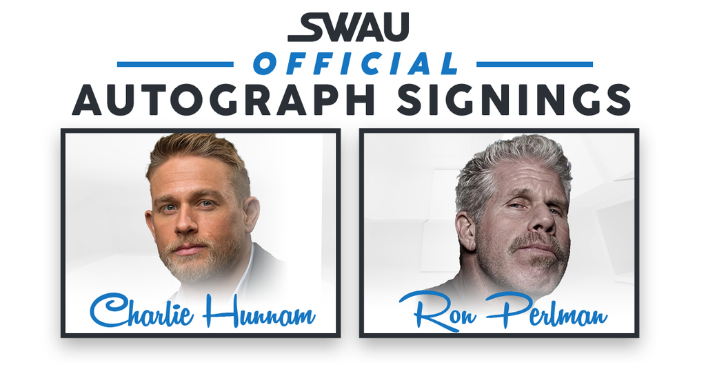 Charlie Hunnam and Ron Perlman to Sign for SWAU!