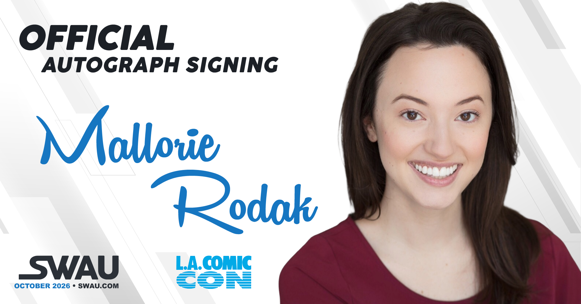 Mallorie Rodak Autograph Signing - LACC 2026 - SWAU