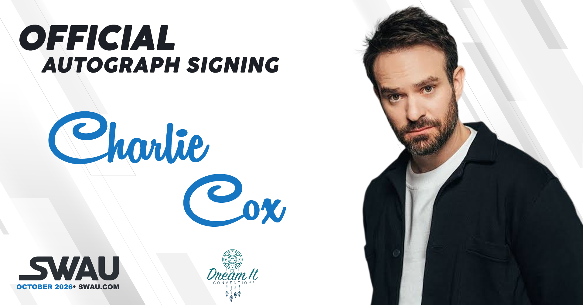 Charlie Cox Autograph Signing Dream It - Multiverse 2026 - SWAU