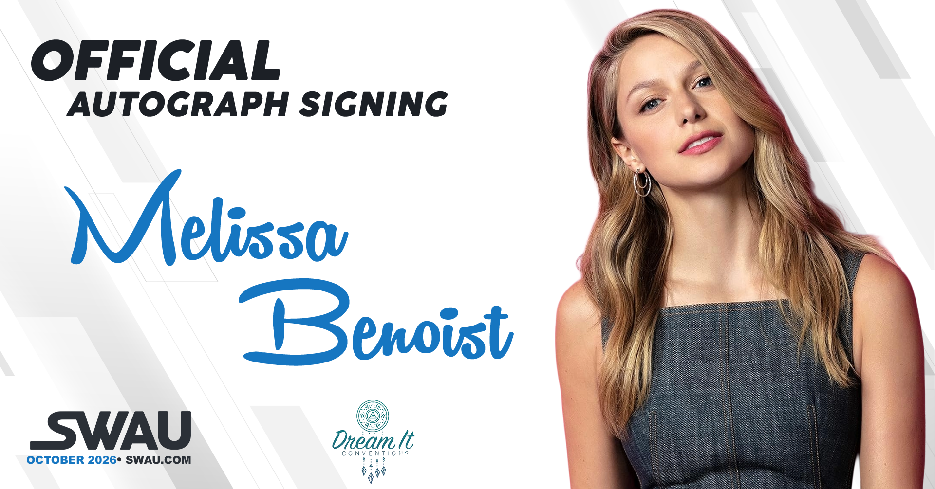 Melissa Benoist Autograph Signing Dream It - Multiverse 2026 - SWAU