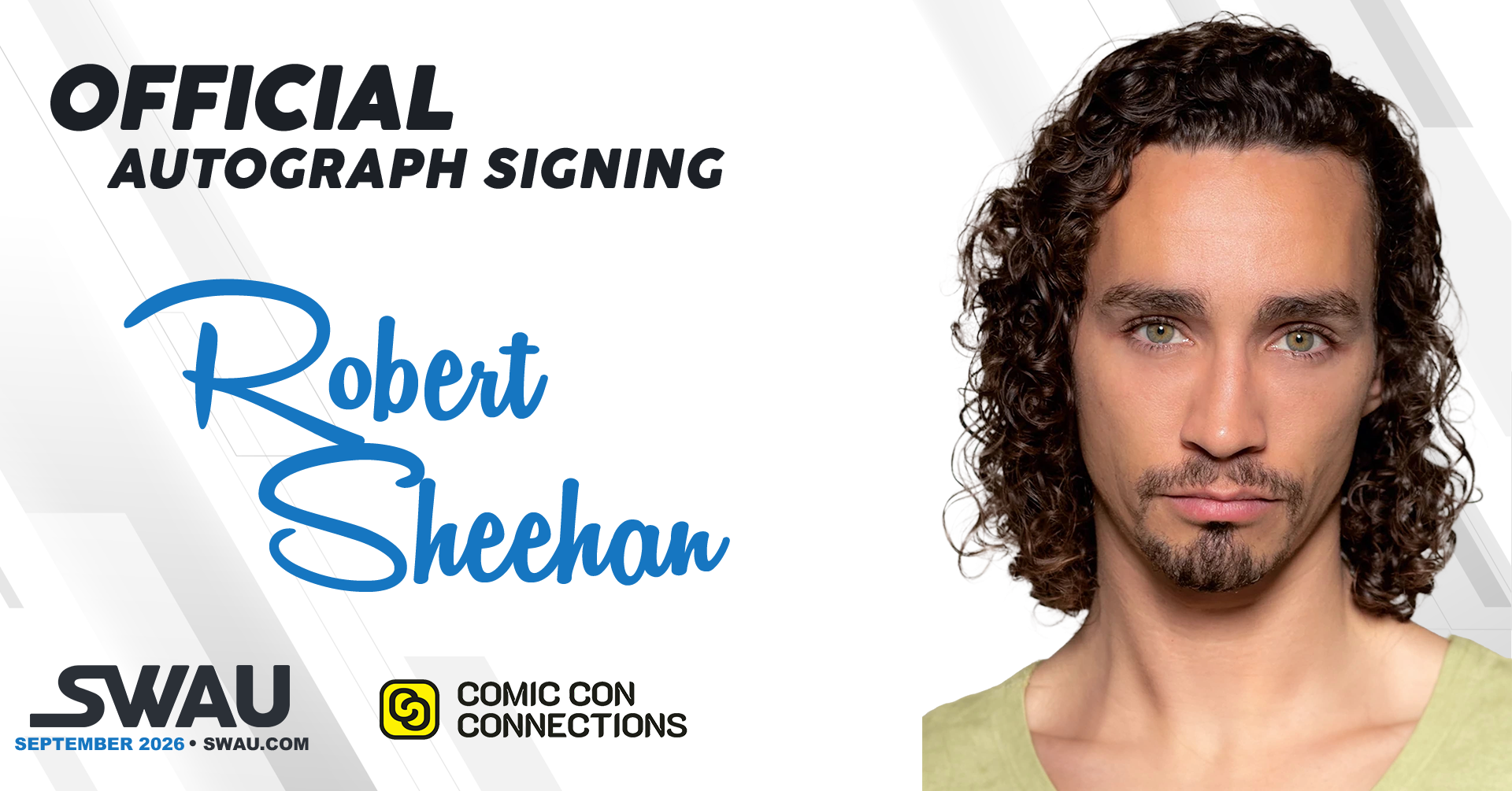 Robert Sheehan Autograph Signing Comic Con Connections 2026 - SWAU