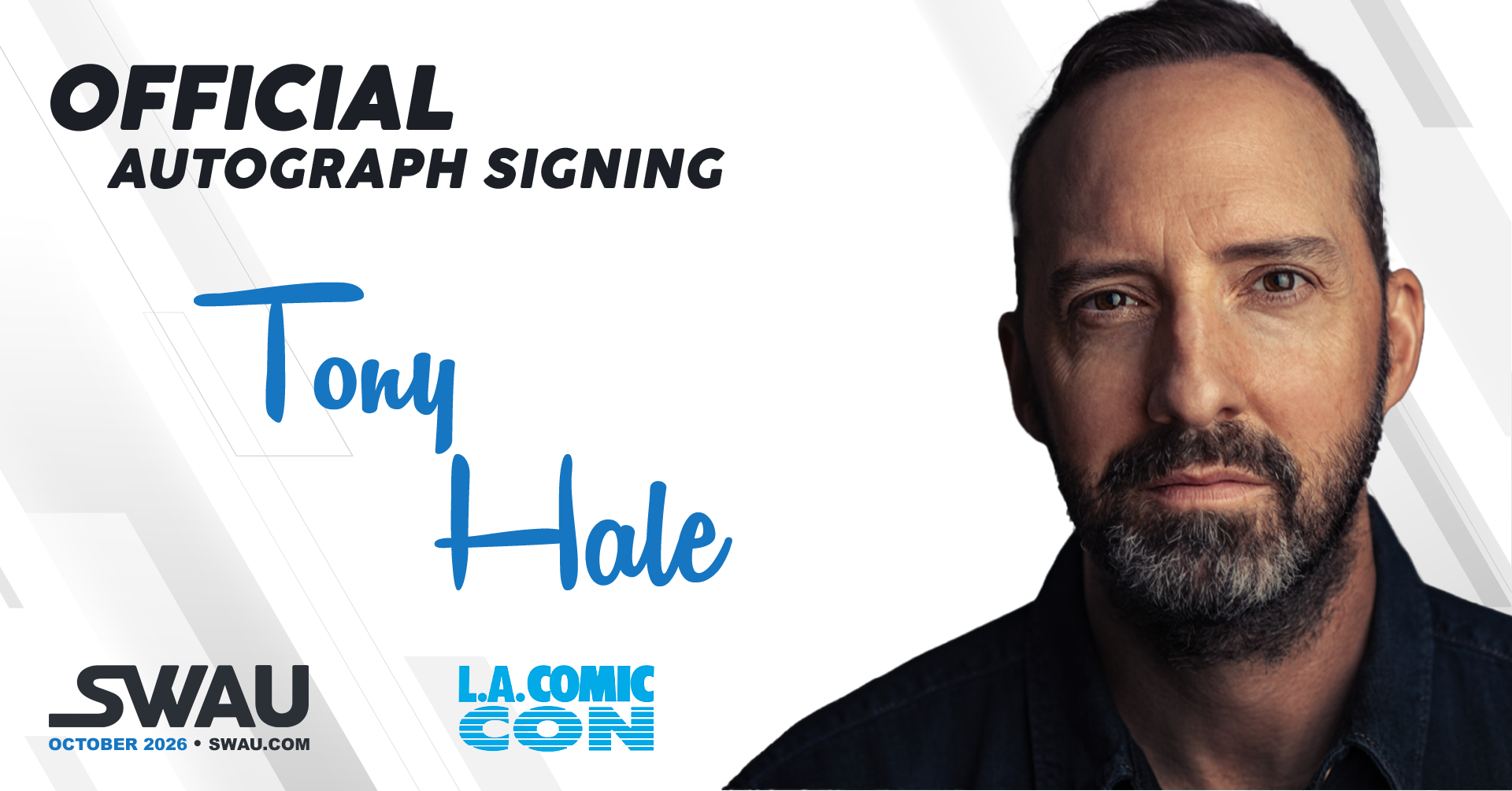 Tony Hale Autograph Signing - LACC 2026 - SWAU
