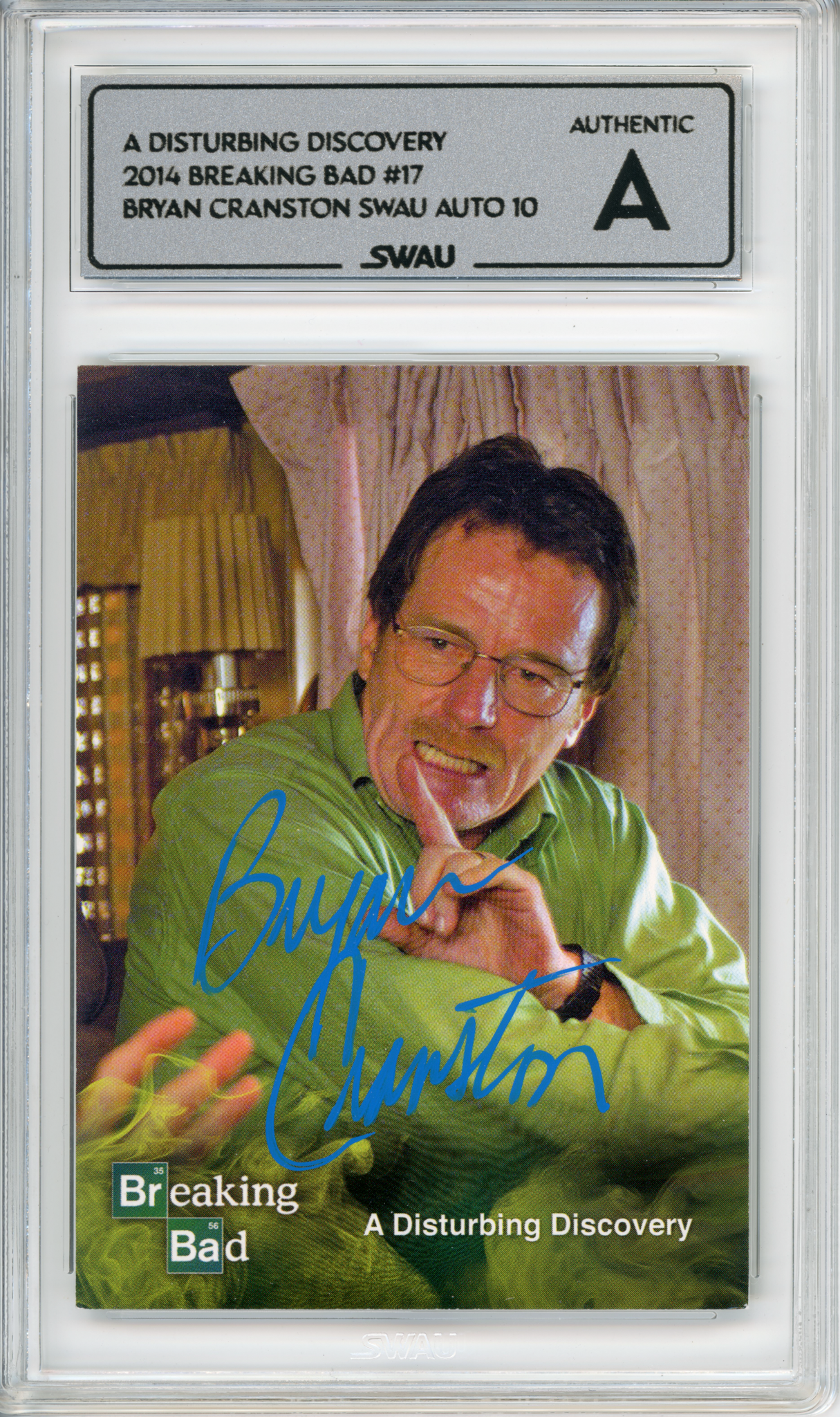 Bryan Cranston Signed Trading Card - SWAU Authenticated & Encapsulated - SWAU
