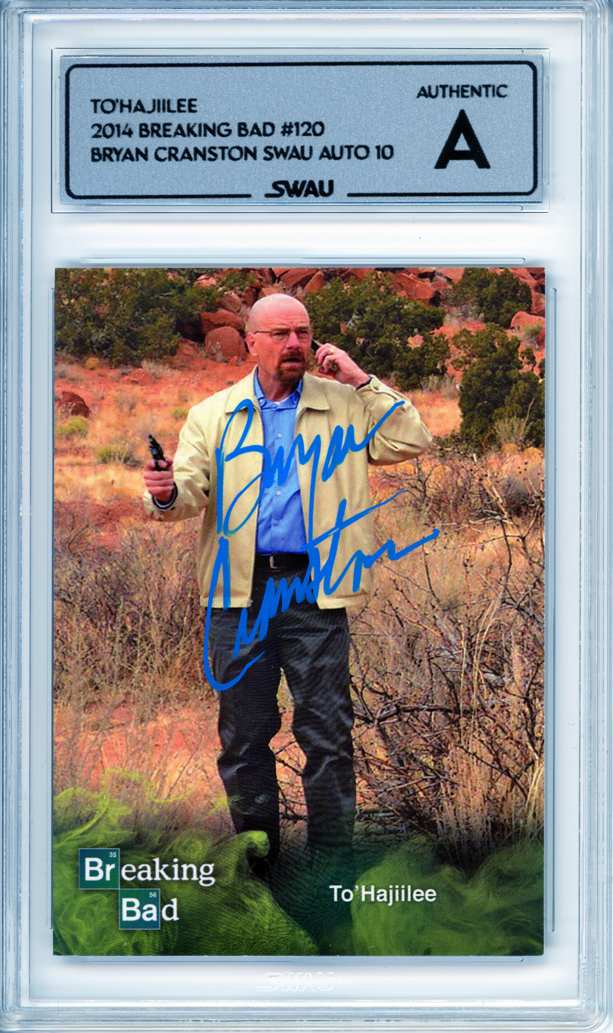 Bryan Cranston Signed Trading Card - SWAU Authenticated & Encapsulated - SWAU