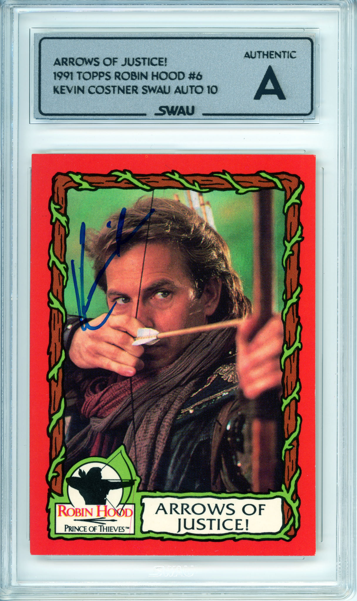 Kevin Costner Signed Trading Card - SWAU Authenticated & Encapsulated - SWAU